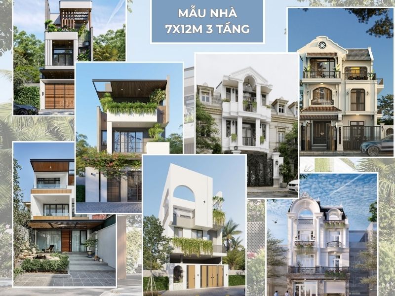 Tham khảo mẫu nhà 7x12m 3 tầng - đẹp, thoáng, chuẩn xu hướng 