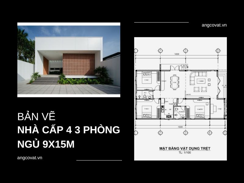 12+ mẫu bản vẽ nhà cấp 4 3 phòng ngủ 9x15m tiện nghi và sang trọng