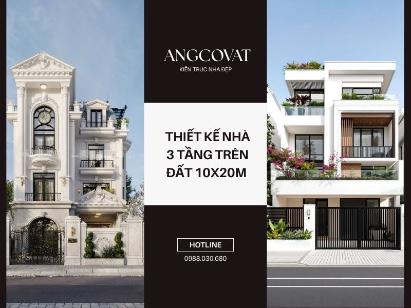 Thiết kế nhà 3 tầng trên đất 10x20m – Update các mẫu xu hướng 2026