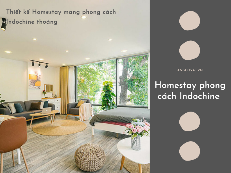 Mẫu 8: Thiết kế Homestay mang phong cách Indochine thoáng