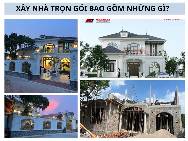 Giải đáp "Xây nhà trọn gói bao gồm những gì?" 