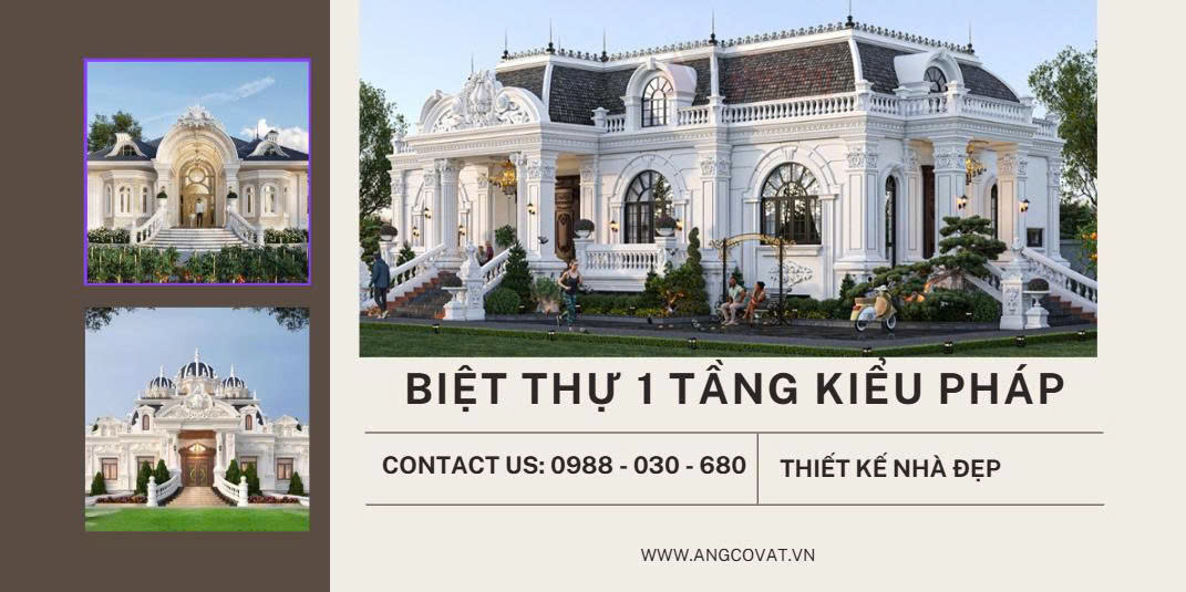 thiết kế biệt thự 1 tầng tân cổ điển kiểu pháp 