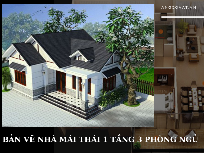 Mẫu nhà mái Thái 1 tầng 3 phòng ngủ 100m2