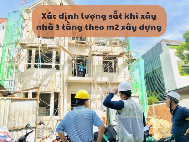 Cách tính lượng sắt theo diện tích xây dựng