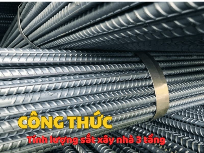 Giới thiệu công thức tính tấn sắt xây nhà 3 tầng