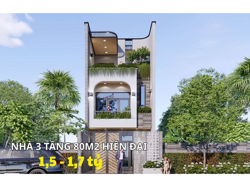 Mẫu nhà 3 tầng 80m2 hiện đại chi phí khoảng 1,5 - 1,7 tỷ
