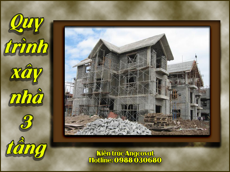Quy trình xây nhà 3 tầng – Bước 1: Chuẩn bị