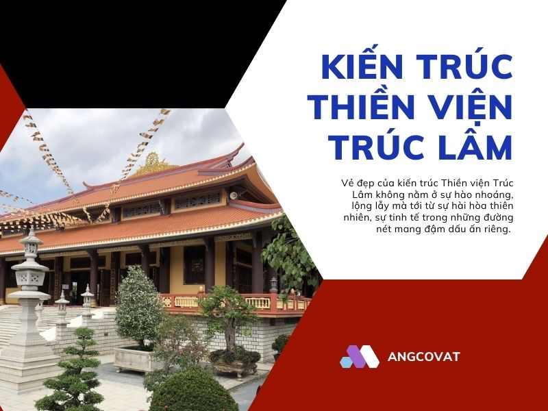 Khám phá vẻ đẹp của kiến trúc Thiền viện Trúc Lâm