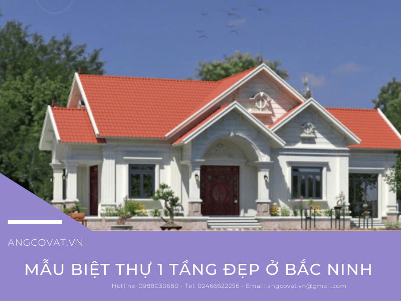 Mẫu 17 : Mẫu biệt thự 1 tầng đẹp mái thái đỏ ở Bắc Ninh