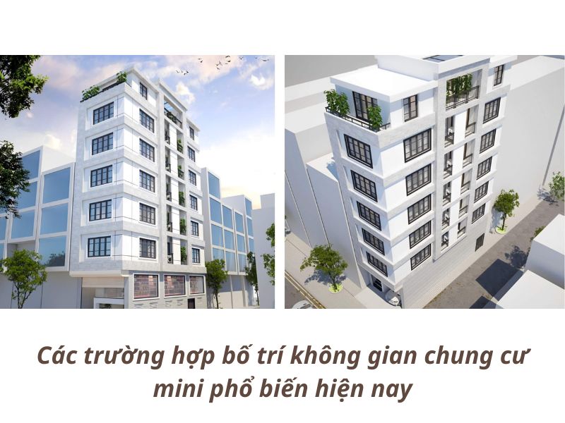 Các trường hợp bố trí không gian chung cư mini phổ biến hiện nay
