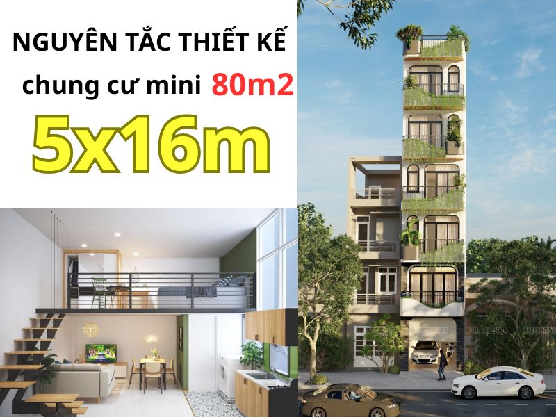 Nguyên tắc cần biết khi thiết kế chung cư mini 80m2 
