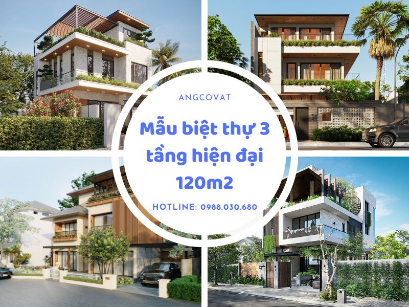 Thiết kế biệt thự 3 tầng hiện đại 120m2 tiện nghi