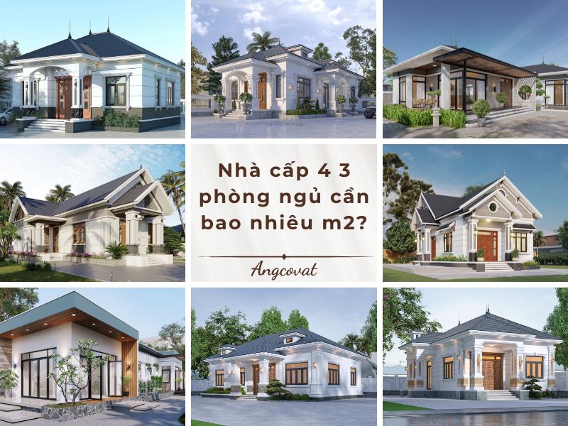 Xác định "nhà cấp 4 3 phòng ngủ cần bao nhiêu m2?"