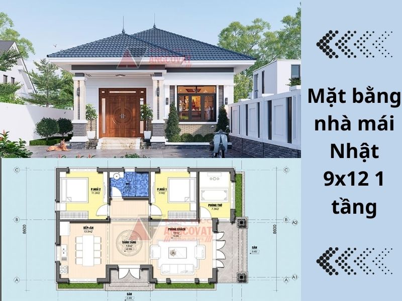 Bố trí mặt bằng nhà mái Nhật 9x12 1 tầng khoa học, tiện nghi