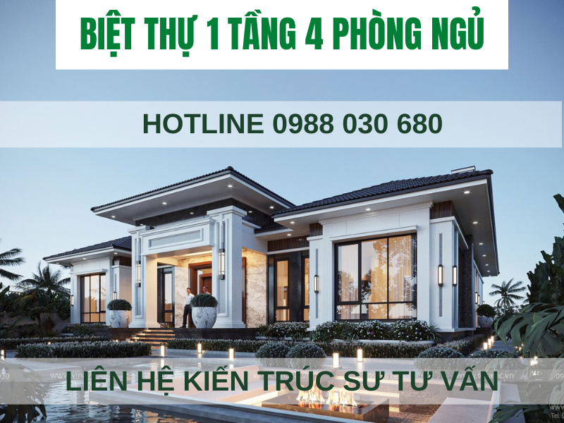 Thiết kế biệt thự 1 tầng 4 phòng ngủ đẹp năm 2026