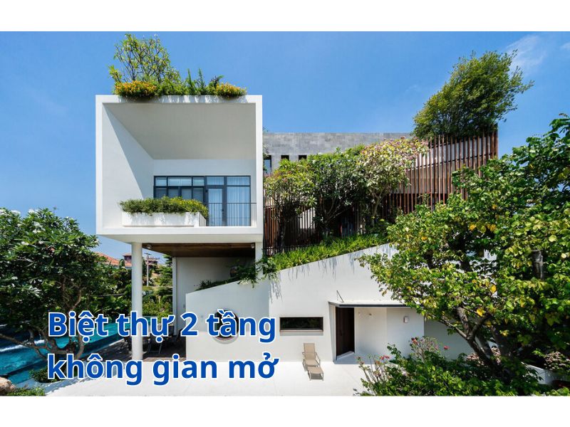 Xu hướng thiết kế biệt thự 2 tầng không gian mở