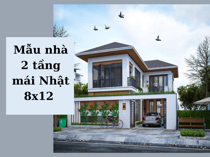 Mẫu nhà 2 tầng mái Nhật 8x12 bố cục chữ L