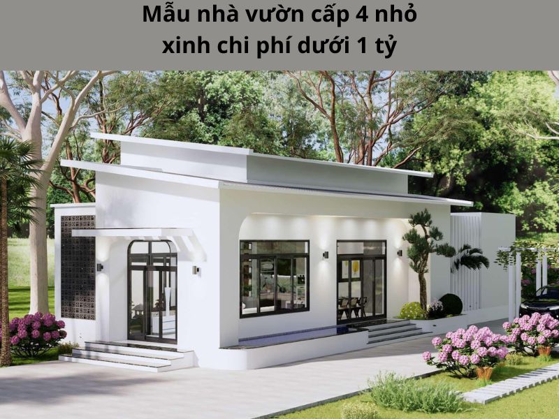 Xây nhà vườn cấp 4 đơn giản, nhỏ xinh