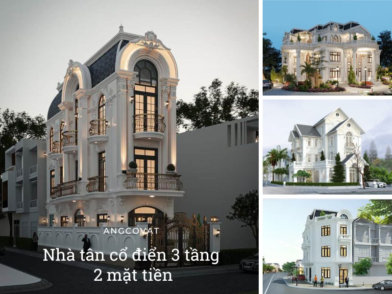 Chiêm ngưỡng các mẫu nhà tân cổ điển 3 tầng 2 mặt tiền "hot" nhất hiện nay