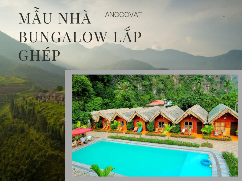 Mẫu 12: Bungalow có nhiều điểm khác biệt với villa, resort và khách sạn. Mẫu bungalow trên đem tới cho khách hàng sự thoải mái cũng như gần gũi với thiên nhiên.