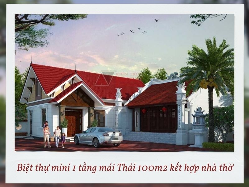 Phối cảnh biệt thự mini 1 tầng mái Thái 100m2 kết hợp nhà thờ