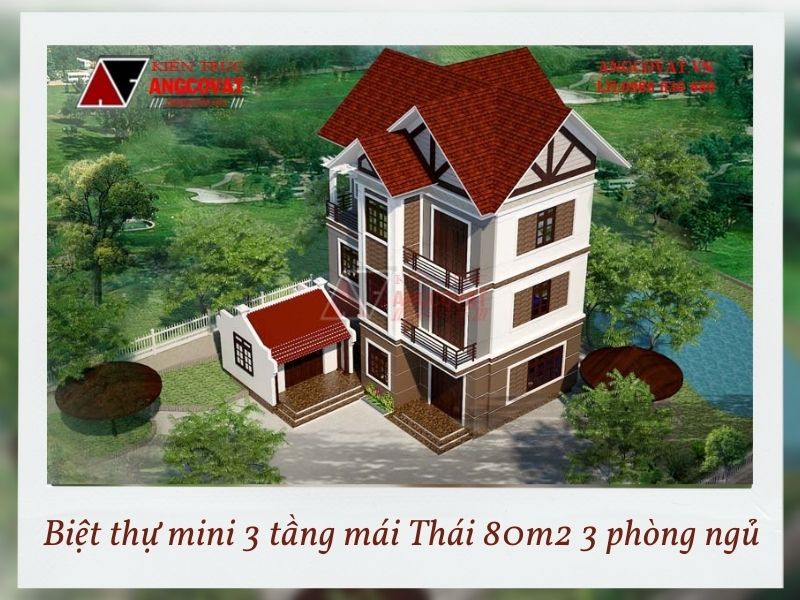 Tổng thể biệt thự mini 3 tầng mái Thái 80m2 3 phòng ngủ