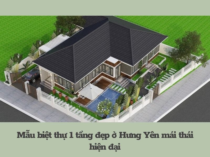 Phối cảnh mẫu biệt thự 1 tầng đẹp ở Hưng Yên mái thái hiện đại