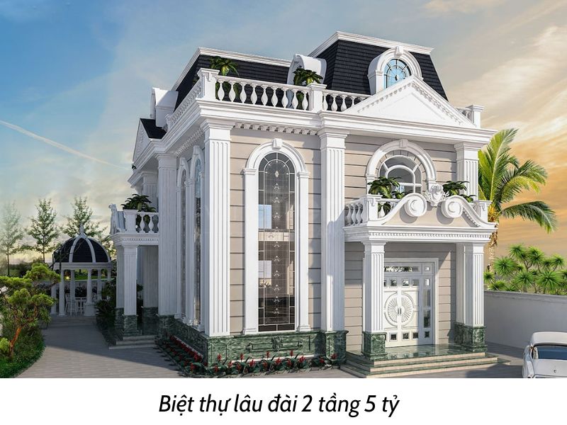 Biệt thự lâu đài có 2 tầng sang trọng và xa hoa