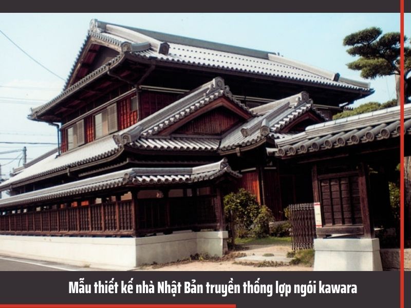 Mẫu 04: Thiết kế nhà Nhật Bản truyền thống lợp ngói kawara
