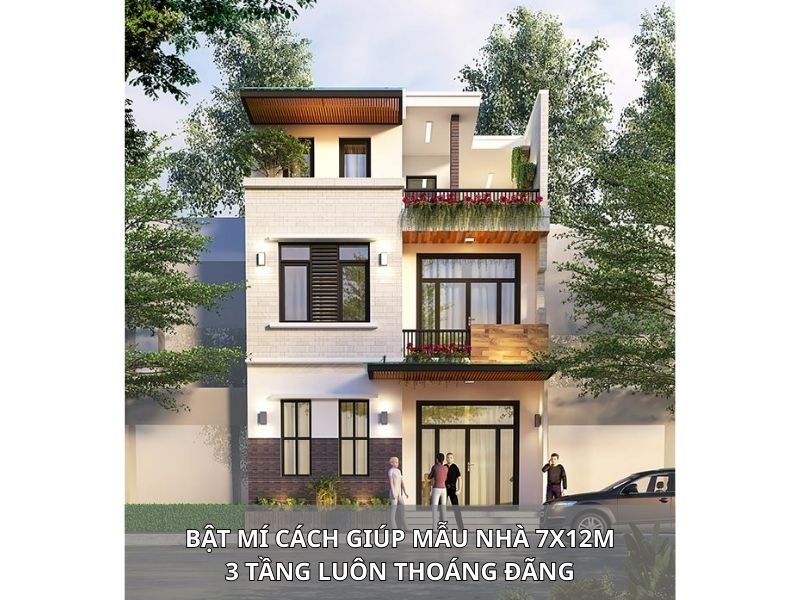 Cách xây nhà 7x12m 3 tầng đảm bảo thông thoáng 