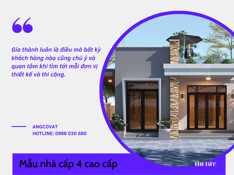 Báo giá thiết kế nhà cấp 4 cao cấp tốt nhất thị trường Việt