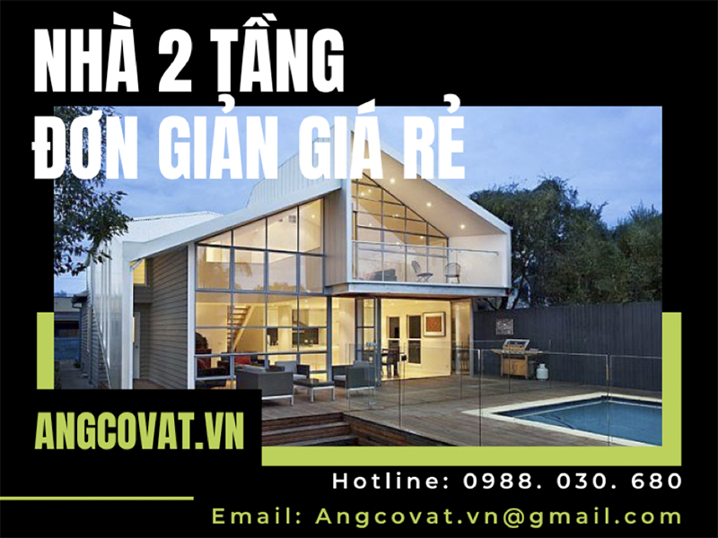 Các mẫu nhà 2 tầng đơn giản giá rẻ đáng xây nhất Việt Nam hiện nay