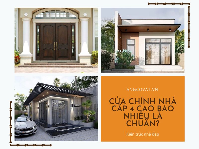 Update nội dung mới – cửa chính nhà cấp 4 cao bao nhiêu là chuẩn?