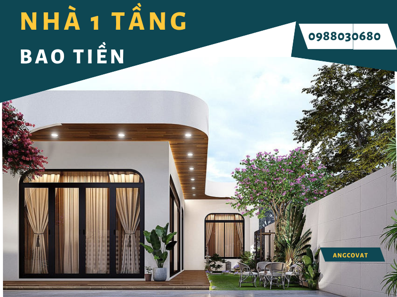 Làm nhà 1 tầng hết bao nhiêu tiền 