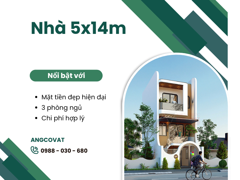 Nhà 5×14 3 phòng ngủ thiết kế đẹp, mặt bằng tối ưu và chi phí hợp lý